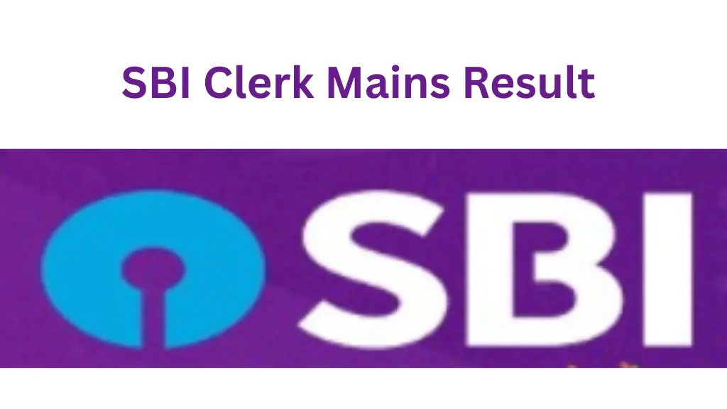 SBI Clerk Mains Result 2025